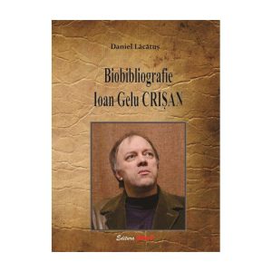 Biobibliografie Ioan Gelu Crisan