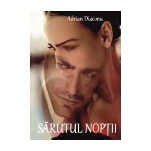 Sarutul Noptii