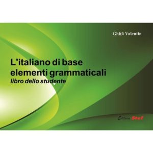 L’italiano Di Base Elementi Grammaticali Libro Dello Studente