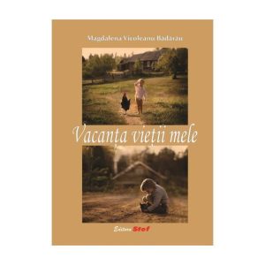Vacanta Vietii Mele
