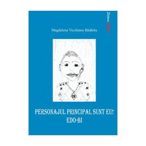 Personajul Principal Sunt Eu!  EDO-BI