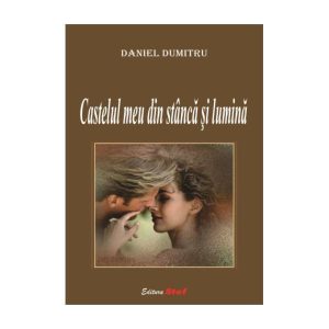 Castelul Meu Din Stanca Și Lumina