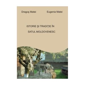 Istorie si traditie in satul Moldovenesc
