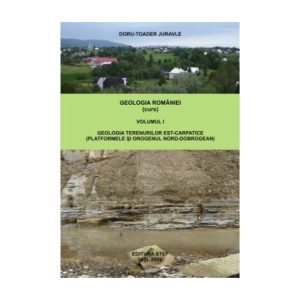 Geologia Romaniei vol. I