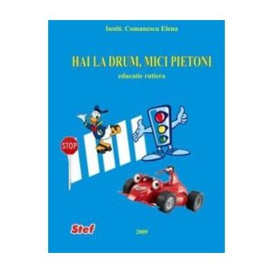 Hai la drum, mici pietoni