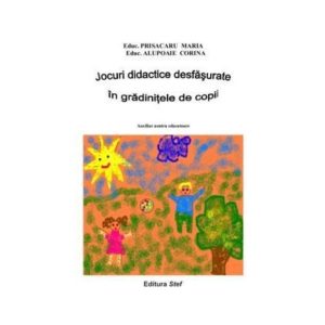 Jocuri didactice desfasurate in gradinitele de copii