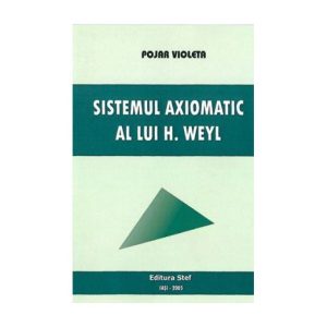 Sistemul axiomatic al lui H. Weyl