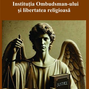 Institutia Ombudsman-ului si libertatea religioasa
