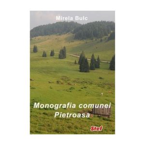 Monografia comunei Pietrosa