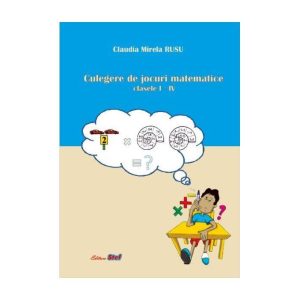 Culegere de jocuri matematice clasele I-IV