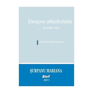 Despre afectivitate ... cu pasi mici