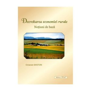 Dezvoltarea Economiei Rurale - notiuni de baza
