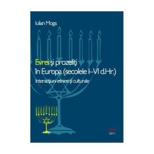 Evrei şi prozeliţi in EuropaIneracţiuni etnice şi culturale