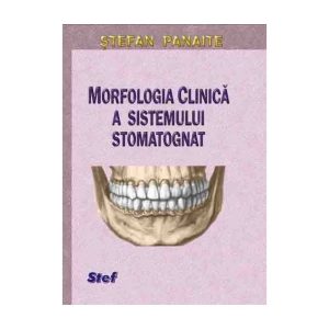 Morfologia clinica a sistemului stomatognat