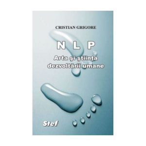 NLP-Arta şi ştiinţa dezvoltarii umane