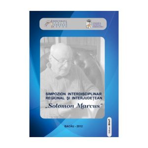 Simpozion regional şi interjudeţean "Solomon Marcus"